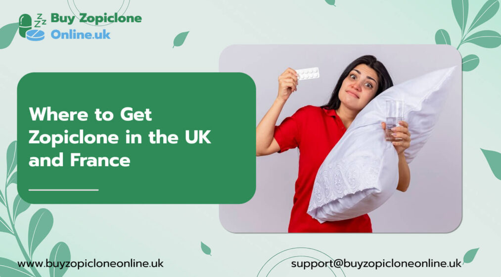 Where to Buy Zopiclone in the UK and France