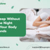 Better Sleep Without Effort