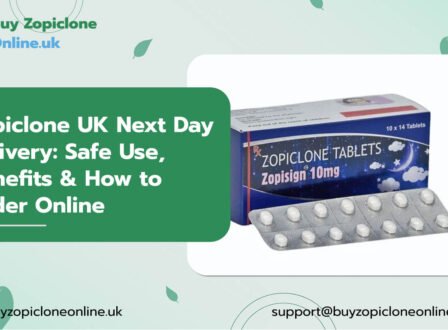 Zopiclone UK Next Day Delivery: Safe Use, Benefits & How to Order Online